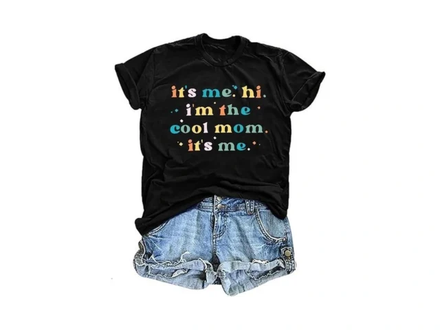 Women Mama T Shirt It S Me Hi I M The Cool Mom It S…
