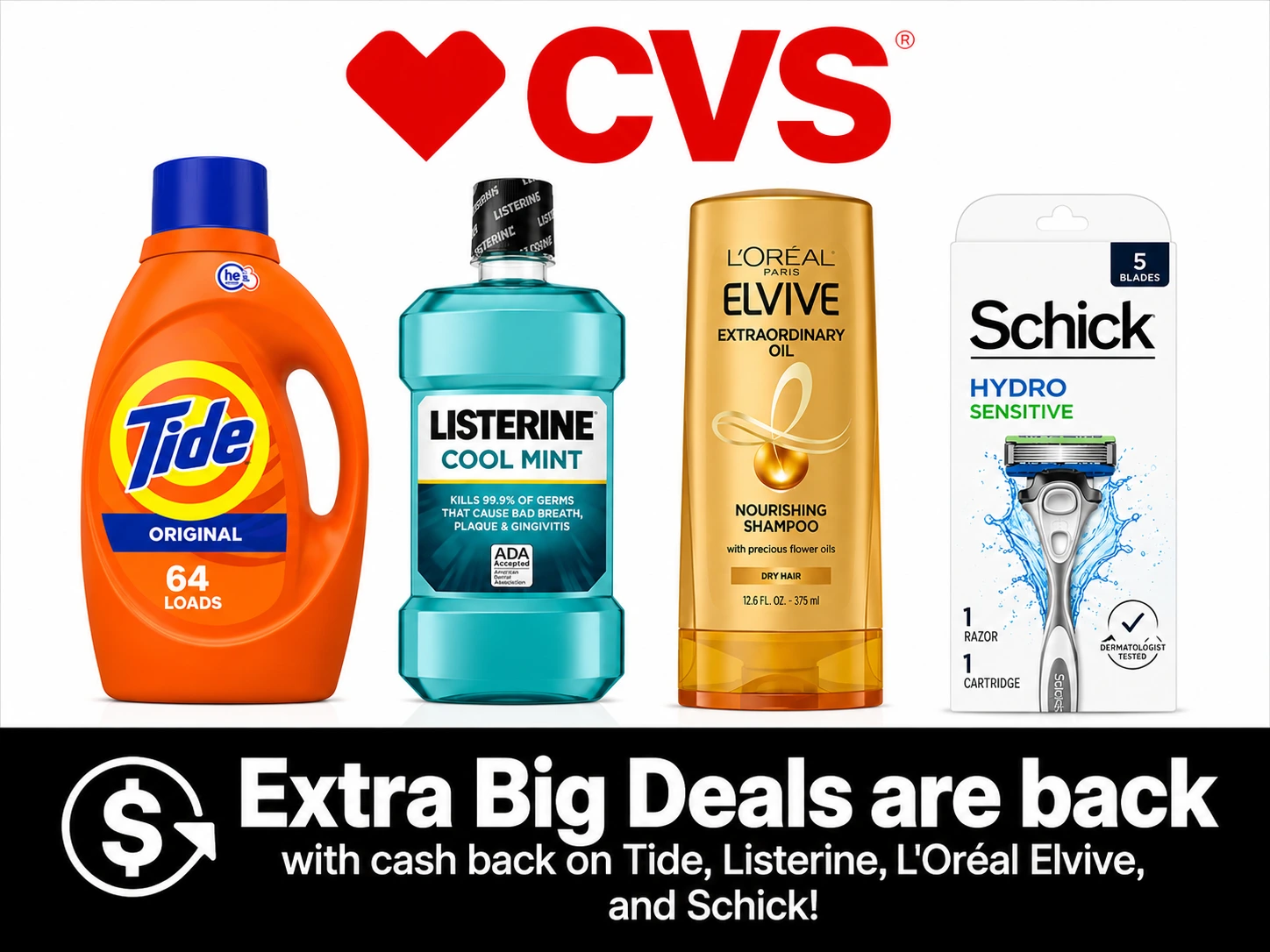 CVS Extra Big Deals are back with cash back on Tide, Listerine, L'Oréal Elvive, and Schick!