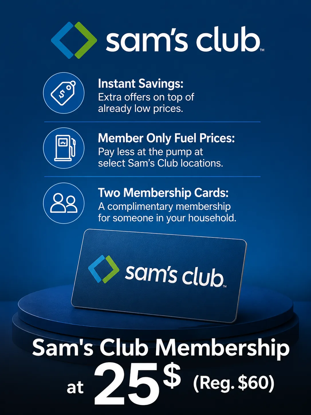 Sam's Club Membership at 25$ (Reg. $60)