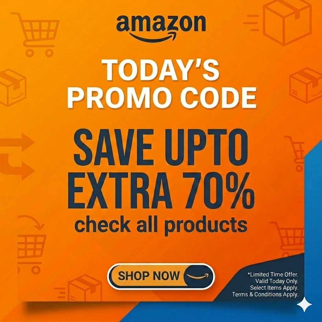 amazon Today's Promo code. Save upto 70% . check all products and save now.