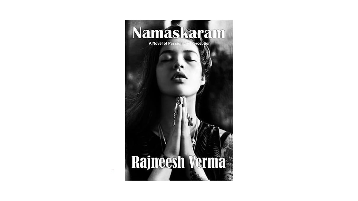 Namaskaram A Novel Of Passion And Perception By... - Coupon