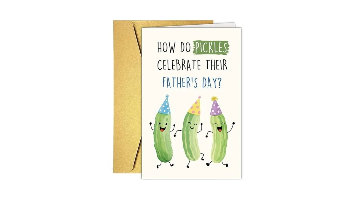 Rpjiekinxu Funny Pickle Pun Fathers Day Card, Humorous Happy Fathers