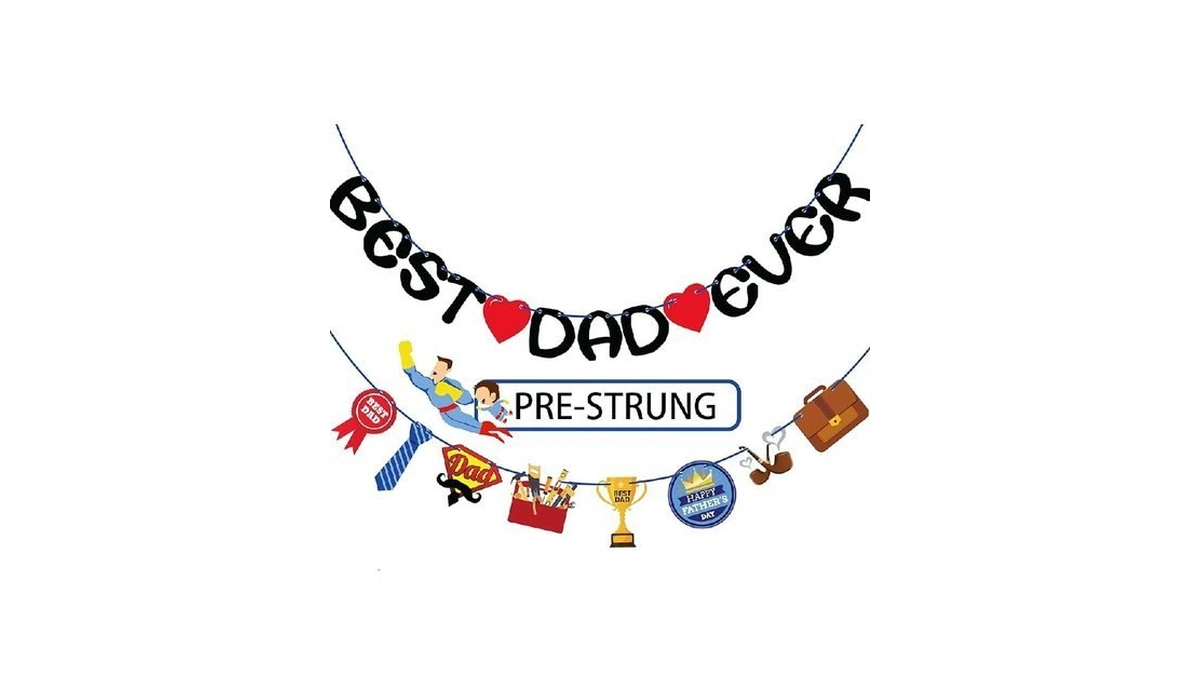 Joy Bang Fathers Day Decorations - Best Dad Ever Banner