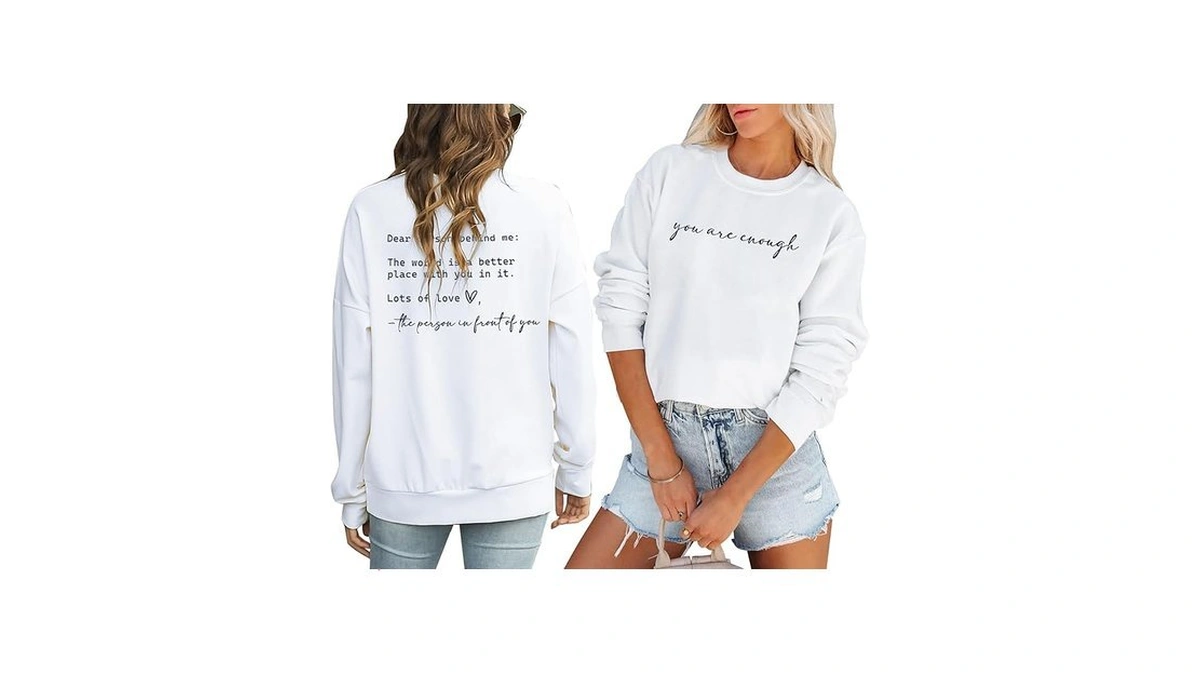 Jinting You Are Enough Sweatshirt For Women Dear Person Behind