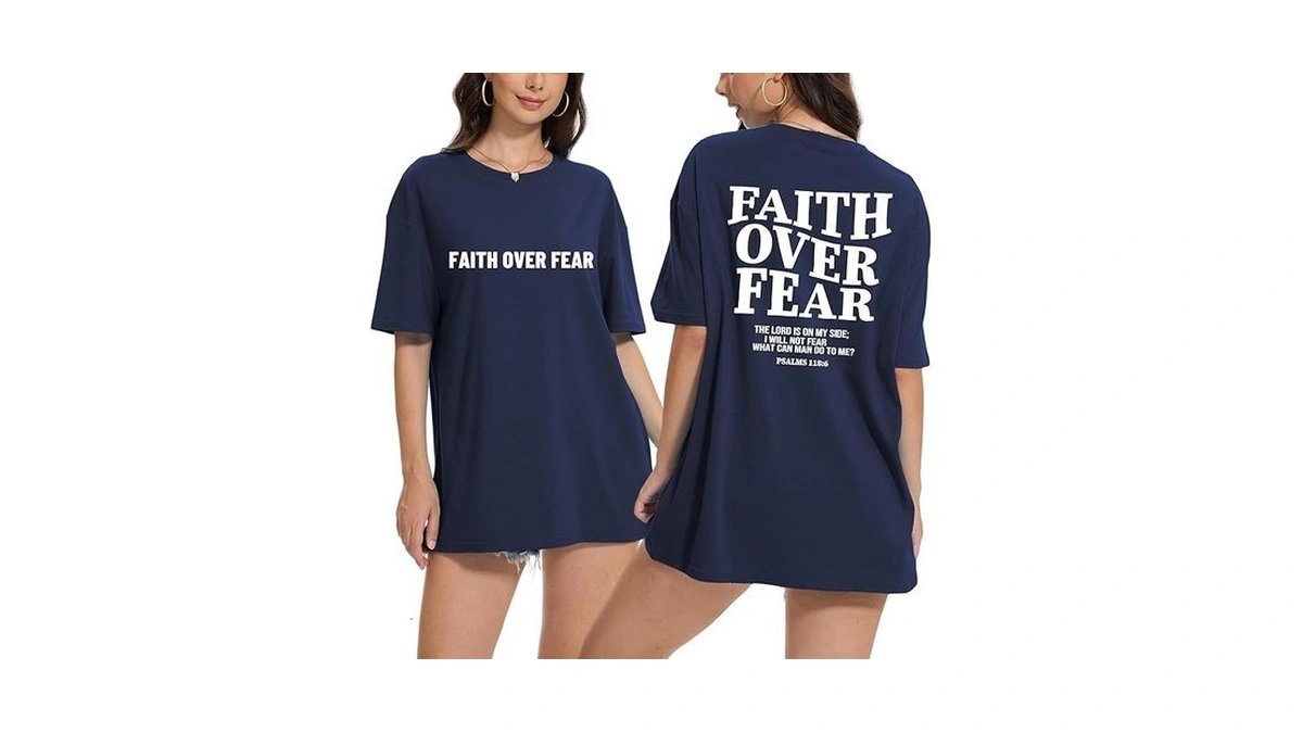 Faith Over Fear Shirts For Women Oversized Christian Jesus Inspirational