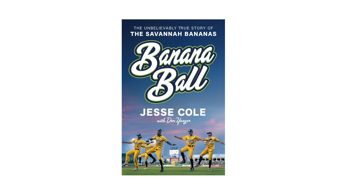 Banana Ball: The Unbelievably True Story Of The Savannah Bananas