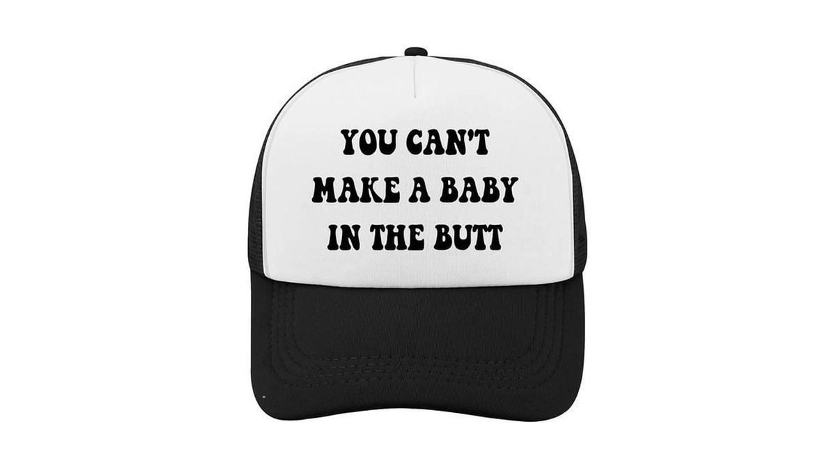 You Can't Make A Babys In The Butt Golf Hat