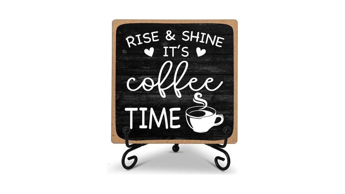 Farmhouse Coffee Bar Sign, Rise & Shine It's Coffee Time,