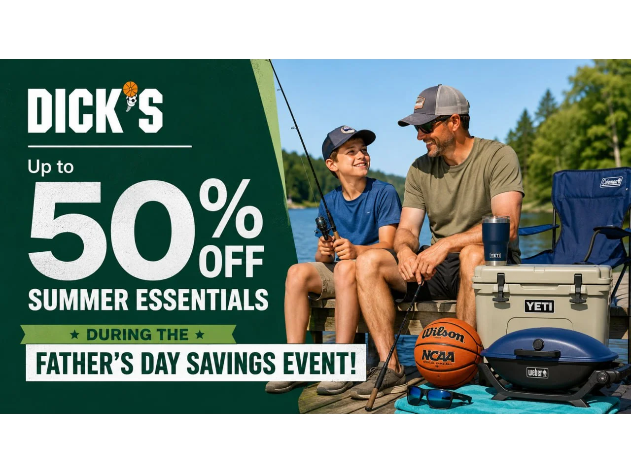 DICK'S Up to 50% off summer essentials during the Father's Day Savings Event!
