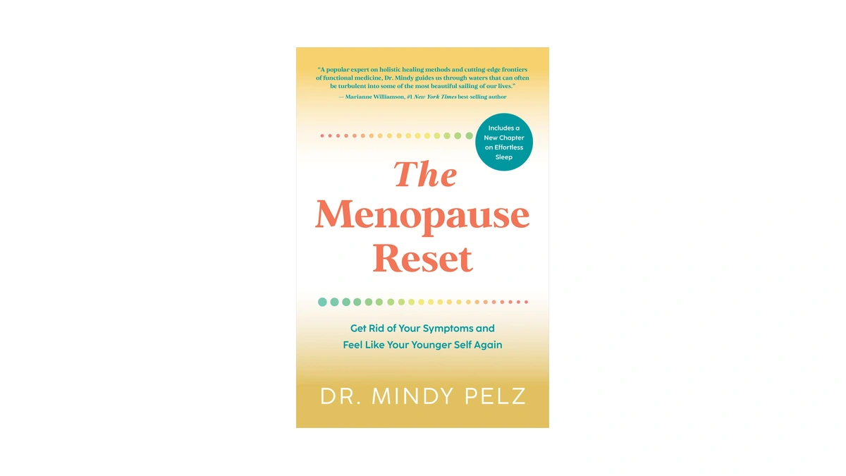 The Menopause Reset: Get Rid Of Your Symptoms And Feel