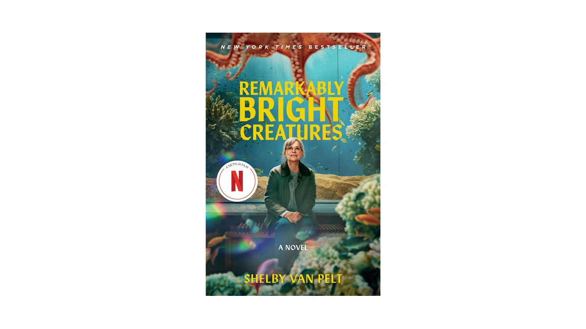 Remarkably Bright Creatures: A Novel