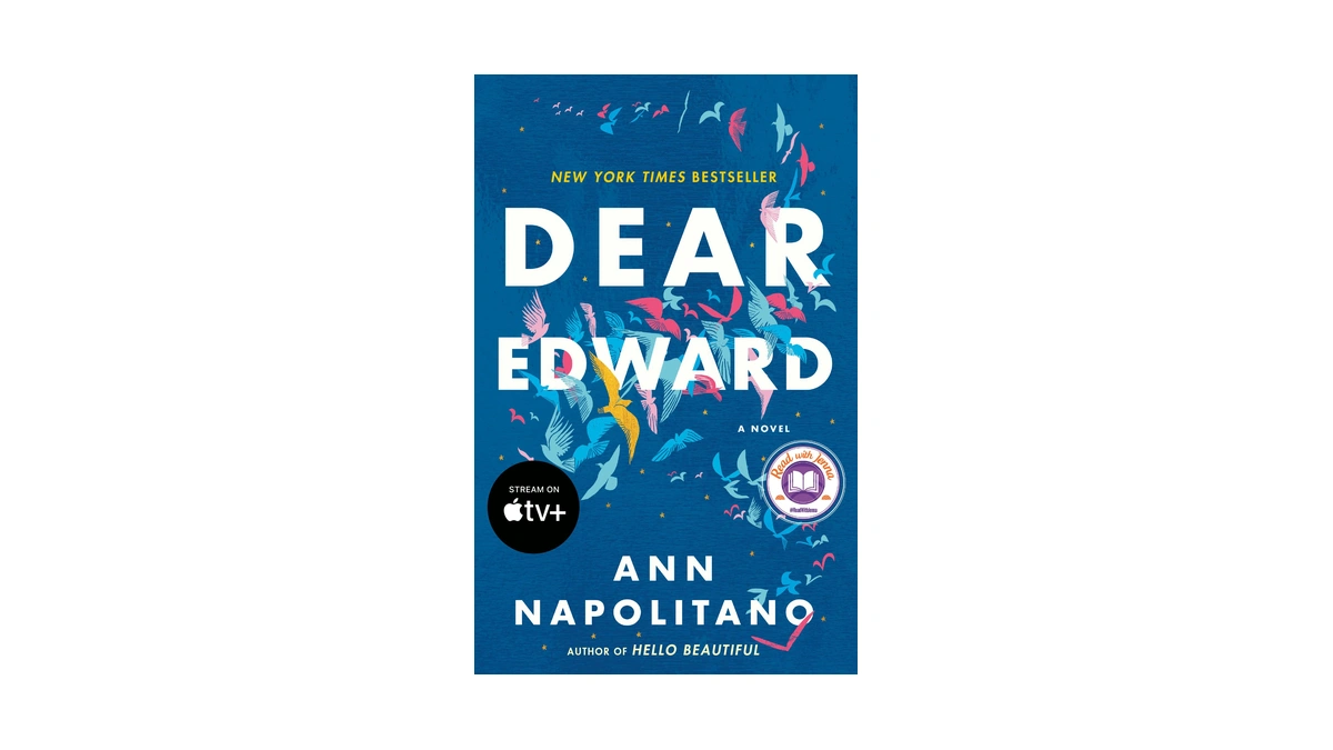 Dear Edward: A Read With Jenna Pick: A Novel