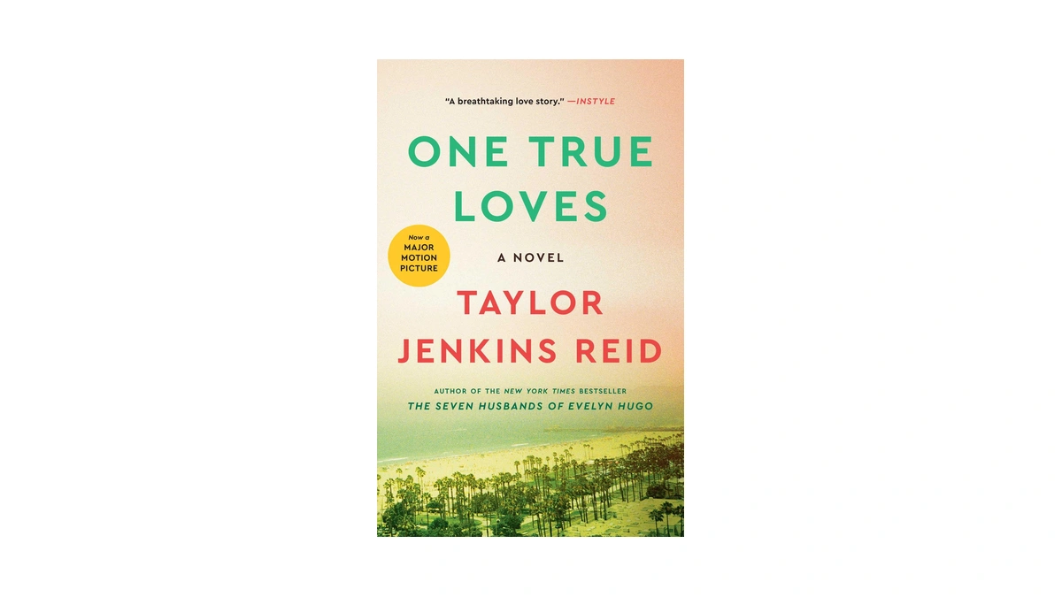 One True Loves: A Novel
