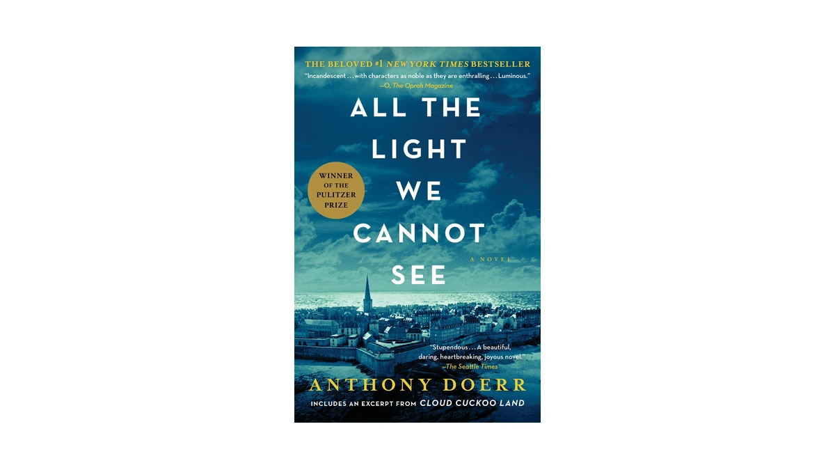 All The Light We Cannot See: A Novel