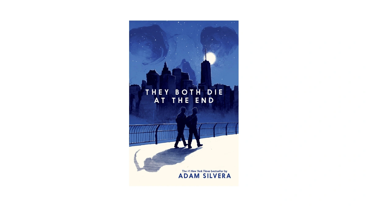 They Both Die At The End: A Story About Mortality,