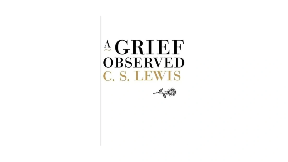 A Grief Observed