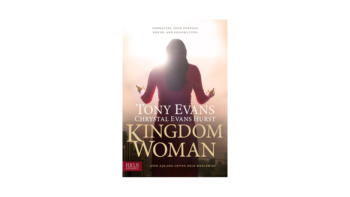 Kingdom Woman: Embracing Your Purpose, Power, And Possibilities