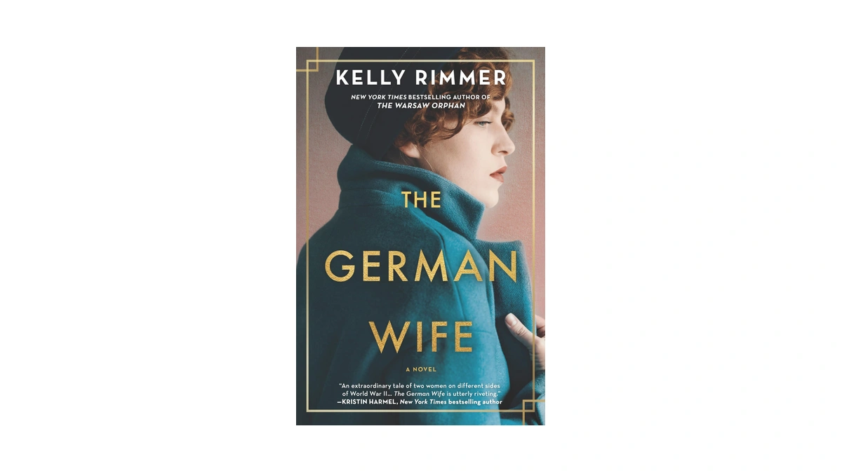The German Wife: A Novel – A Wwii Historical Fiction