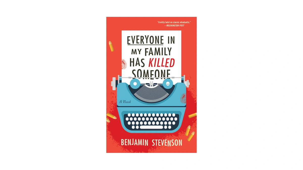 Everyone In My Family Has Killed Someone: A Clever Take