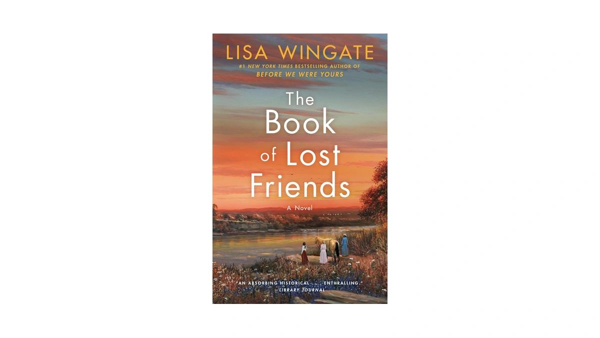 The Book Of Lost Friends: A Novel