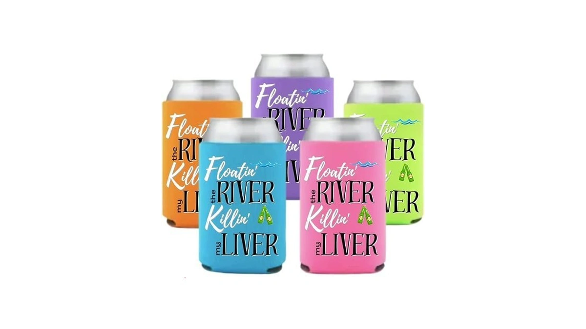 Floatin' The River Killin' My Liver Can Coolies Drink Holders