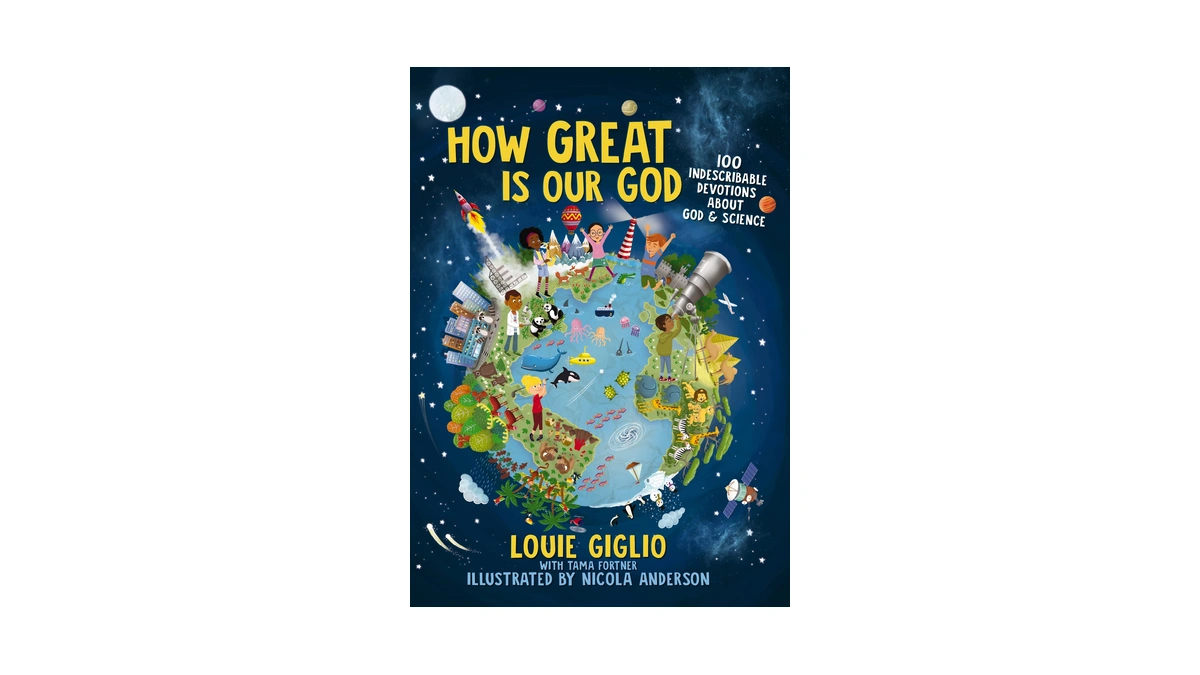 How Great Is Our God: 100 Indescribable Devotions About God