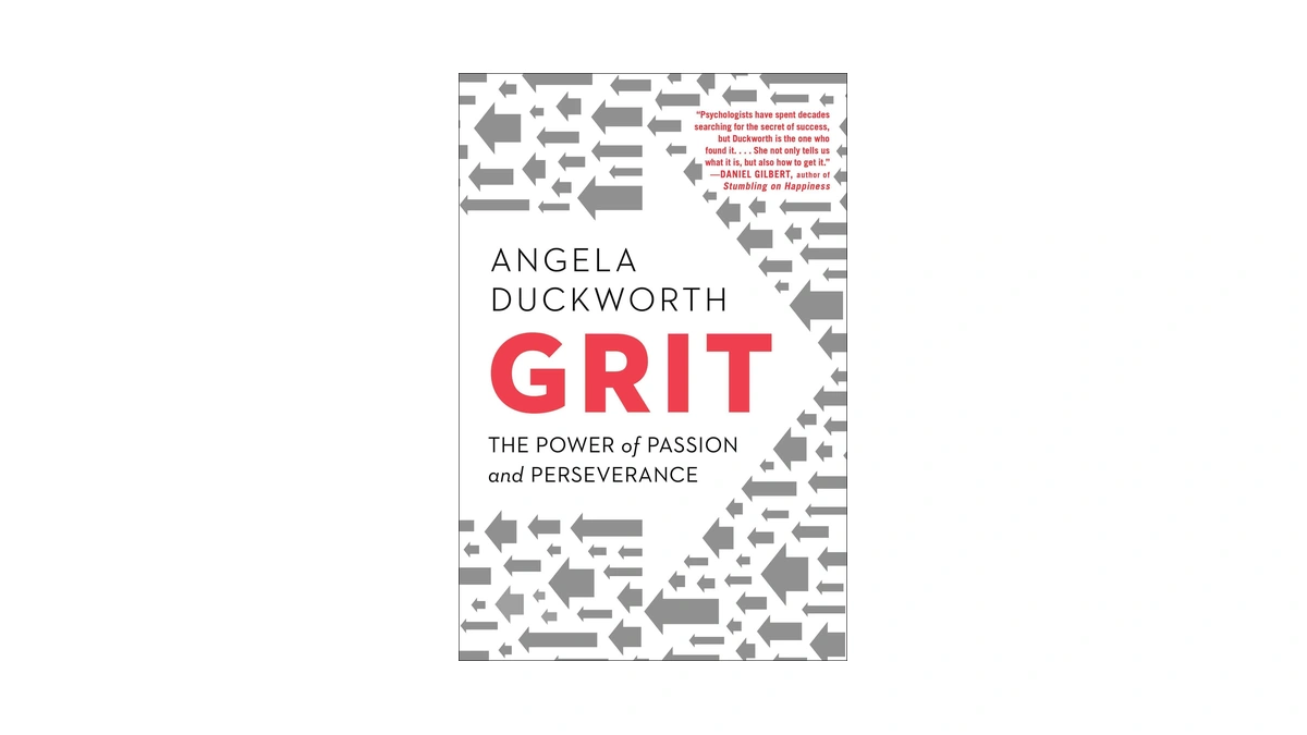 Grit: The Power Of Passion And Perseverance