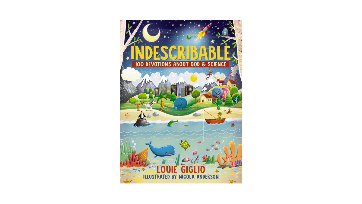 Indescribable: 100 Devotions About God And Science