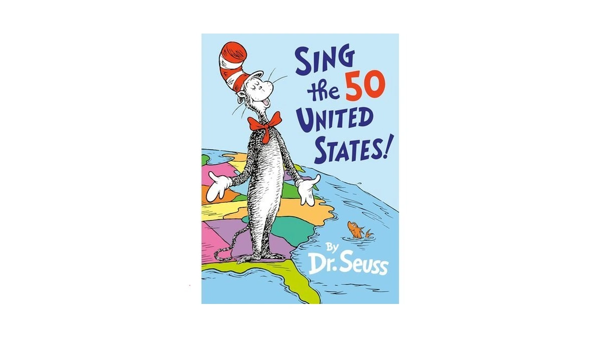Sing The 50 United States! (classic Seuss)