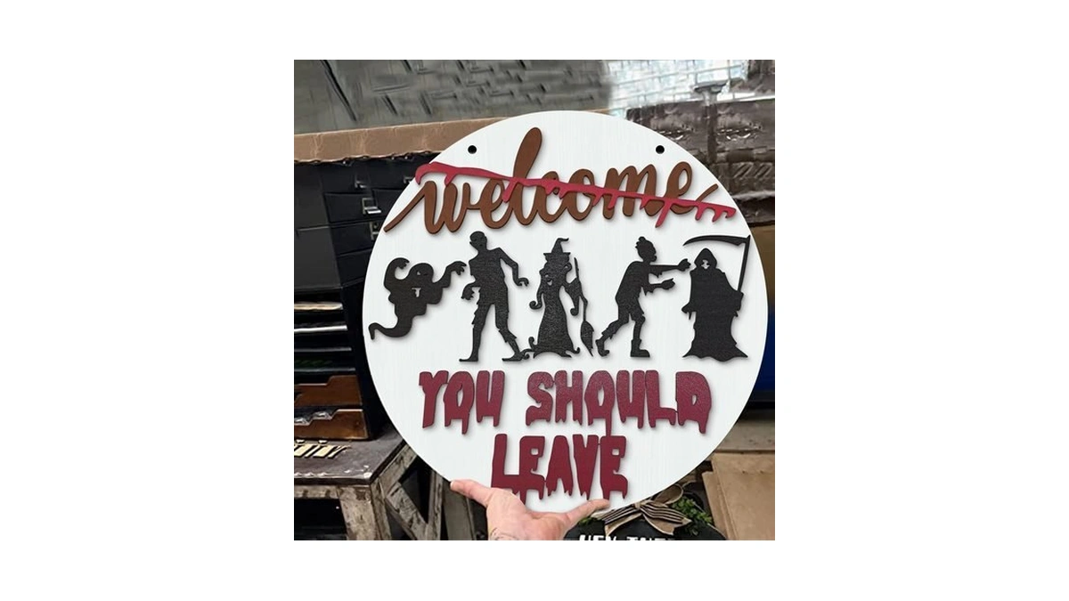 Halloween Horror Welcome Sign For Front Door, Welcome You Should