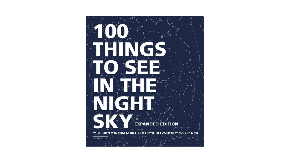 100 Things To See In The Night Sky, Expanded Edition: