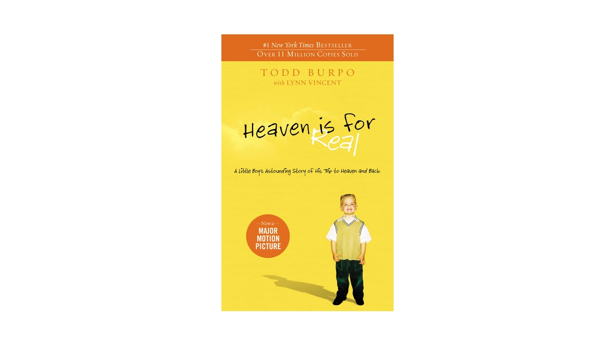 Heaven Is For Real: A Little Boy's Astounding Story Of