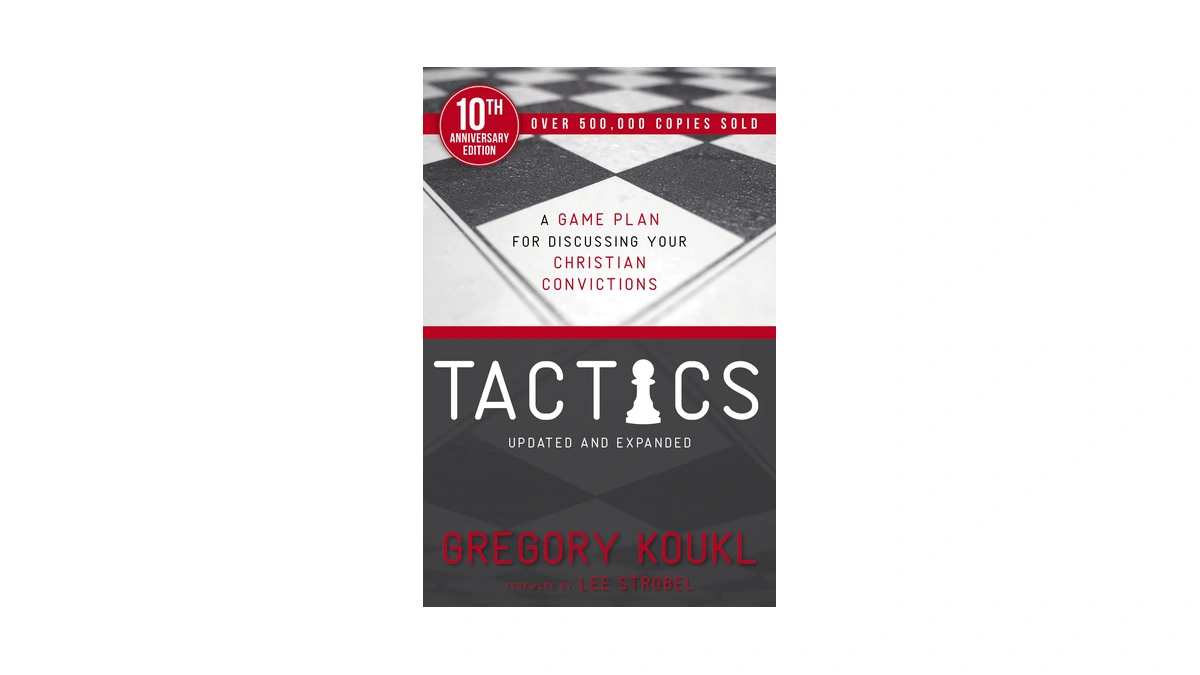 Tactics, 10th Anniversary Edition: A Game Plan For Discussing Your
