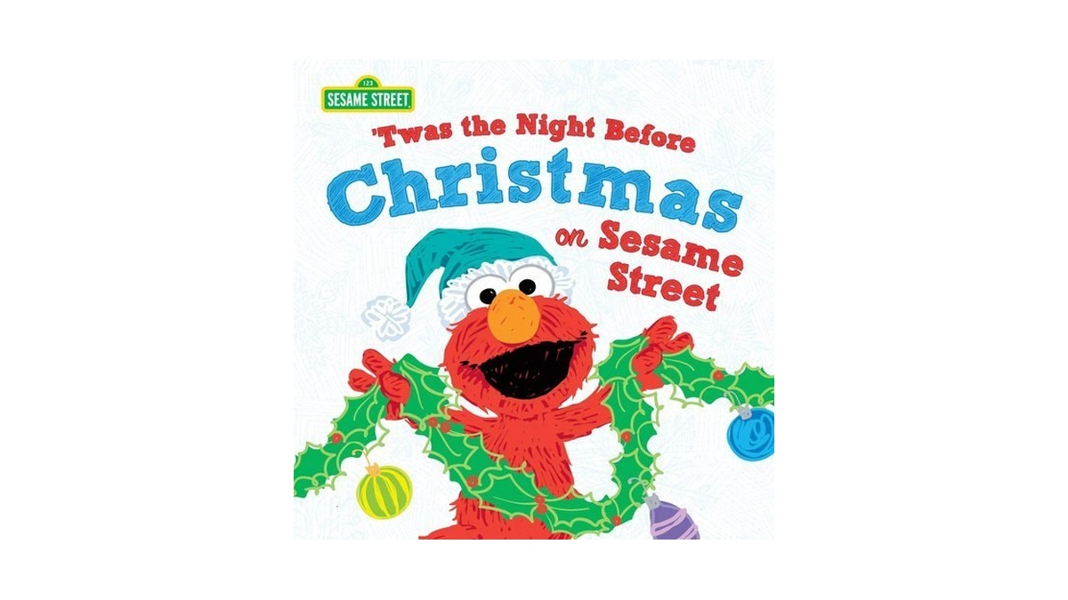 Twas The Night Before Christmas On Sesame Street: A Sweet