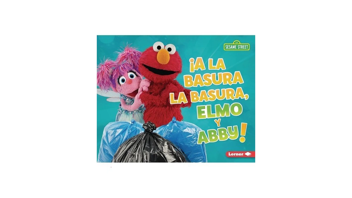 ¡a La Basura La Basura, Elmo Y Abby! (trash That