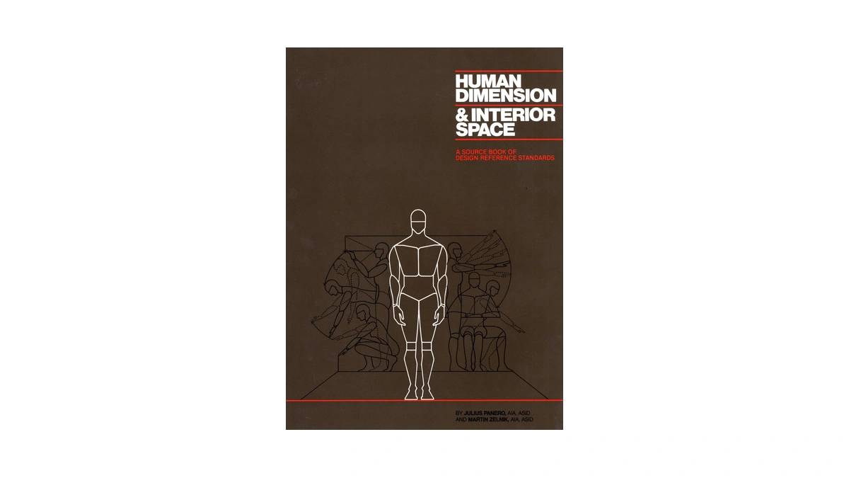 Human Dimension & Interior Space: A Source Book Of Design