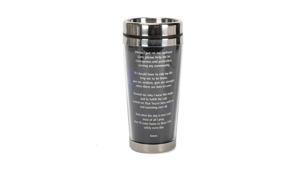 Police Officer Prayer Come Home Safely 16 Ounce Stainless Steel