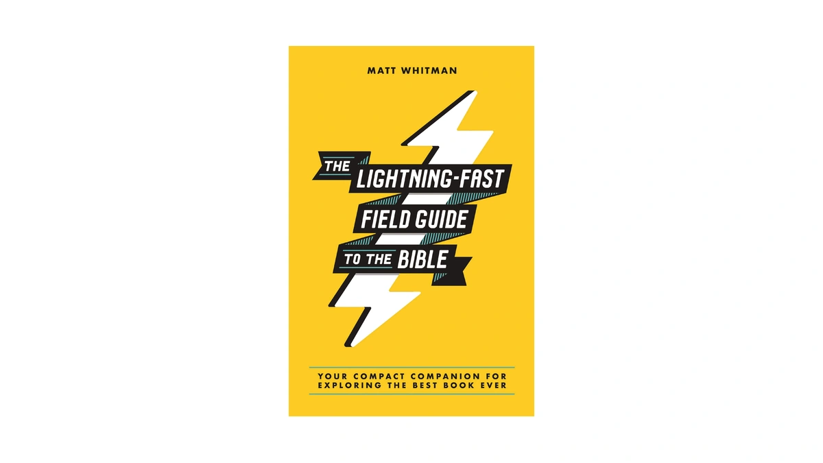 The Lightning-fast Field Guide To The Bible: Your Compact Companion